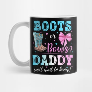 Boots Or Bows Gender Reveal Party Announcement Daddy Dad Mug